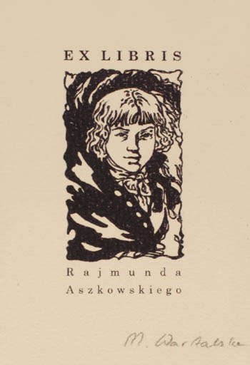 Exlibris by Marta Wartalska from Poland for Rajmund Aszkowski - Historical Person Portrait 