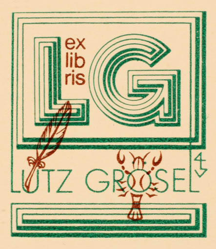 Exlibris by Gerhard Tag from Germany for Lutz Grösel - Fauna Monogram Text/Writing 