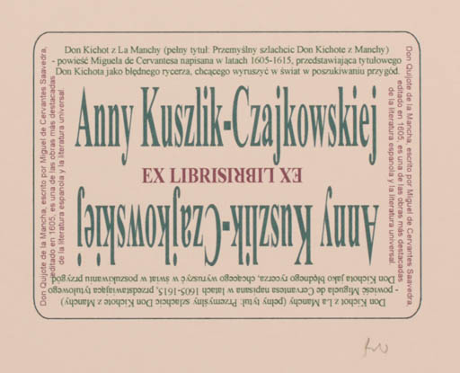 Exlibris by Rajmund Aszkowski from Poland for nny Kuszlik Czajkowakiej - Text/Writing 