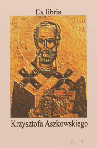 Exlibris by Rajmund Aszkowski from Poland for Krzysztofa Aszkowskiego - Man Portrait Religion 