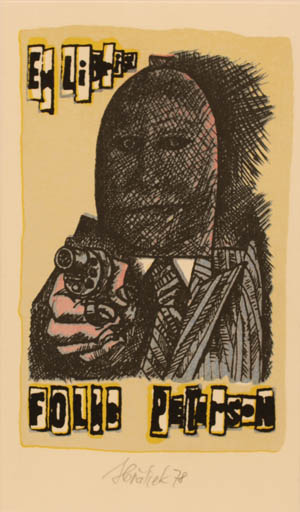 Exlibris by Jaroslav Horanek from Czech Republic for Folke Peterson - Drama Man Weapon 