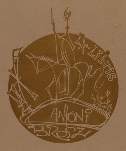 Exlibris by Eduardo Dias Ferreira from Portugal for Antoni Brosz - Don Quijote Mill 