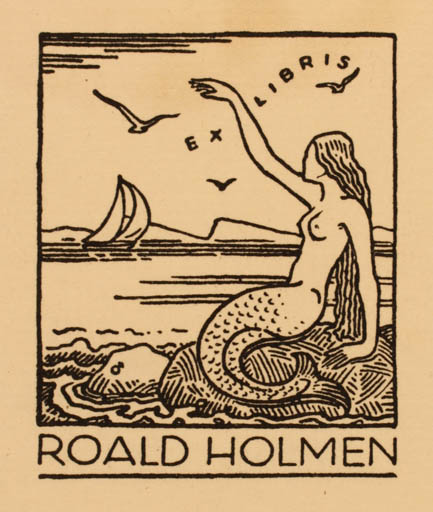 Exlibris by Albert Jaern from Norway for Roald Holmen - Mermaid Ship/Boat 