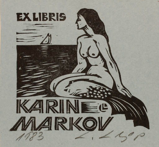 Exlibris by Lembit Lepp from Estonia for Karin Markov - Mermaid Ship/Boat 