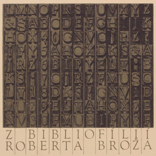 Exlibris by Martin Robert Broz from Czechoslovakia for Roberta Broza - Text/Writing 