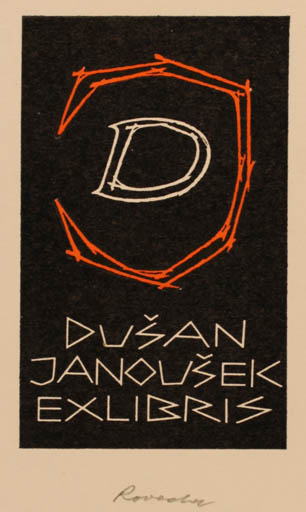 Exlibris by Dusan Janousek from Czechoslovakia for Dusan Janousek - Text/Writing 