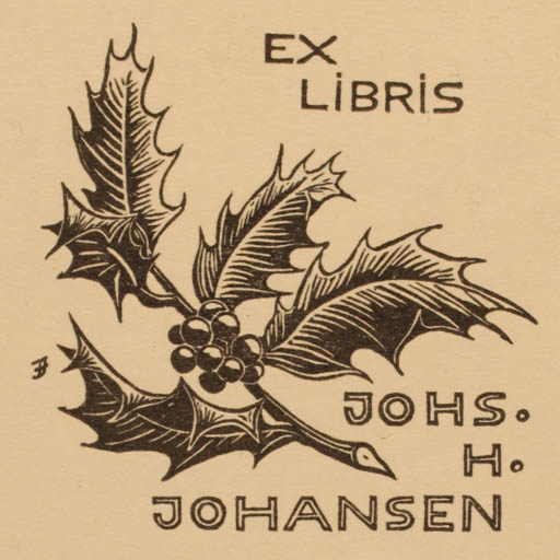 Exlibris by Jørgen Jensen from Denmark for Johs. H. Johansen - Flora 