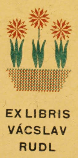 Exlibris by ? ? from Czechoslovakia for Vaclav Rudl - Flower Flora 