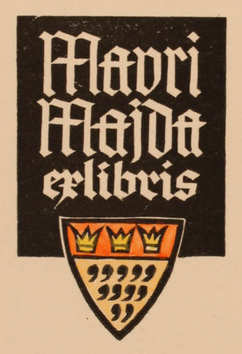 Exlibris by Ottmar Premstaller from Austria for Mavri Majda - Heraldry Text/Writing 