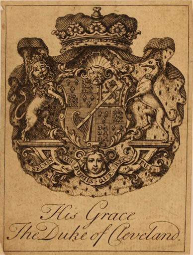 Exlibris by ? ? from Great Britain for The Duke of Cleveland. His Grace Charles - Heraldry Regent/royalty 