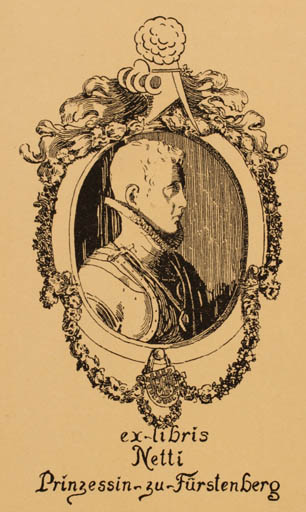 Exlibris by A Wegner from Germany for Prinzessin zu Fürstenberg Netti - Portrait Regent/royalty 