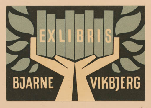 Exlibris by Walther Lehrmann from Denmark for Bjarne Vikbjerg - Book Hand(s) 
