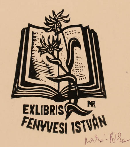 Exlibris by Anna-Pòka Meskò from Hungary for Fenyvesi Istvan - Flower Book 