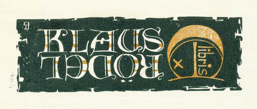 Exlibris by Ferenc Rakoczy from Hungary for Klaus Rödel - Text/Writing 