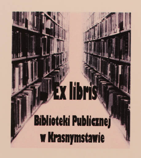 Exlibris by Weroniki Podstawki from Poland for W. Krasnymstawie Biblioteki Publicznej - Book 