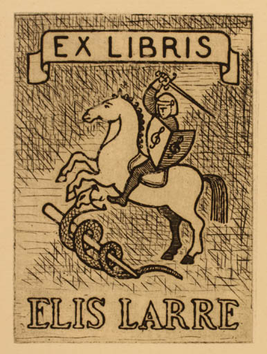 Exlibris by ? ? from Unknown for Elis Larre - Horse Knight Sct.G. and the Dragon 