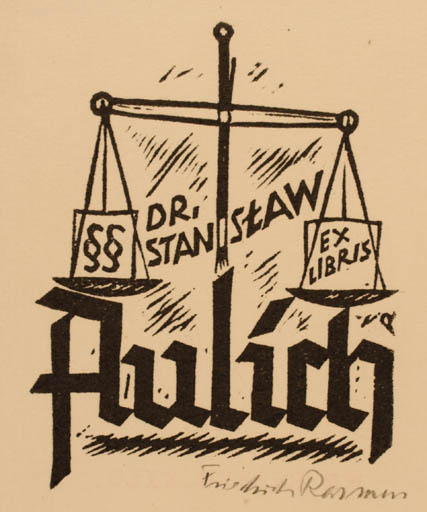 Exlibris by Friedrich Rasmus from Germany for Dr. Stanislaw Aulich - Working Law 