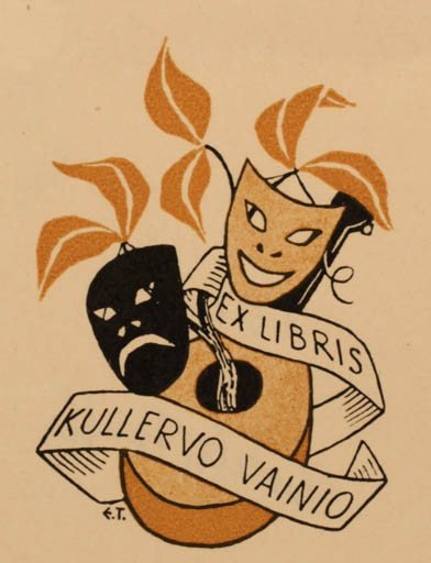 Exlibris by Erkki Tanttu from Finland for Kullervo Vainio - Theater/Cirkus 