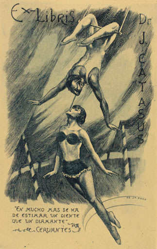 Exlibris by Julio Fernandez Saez from Spain for Dr. Joan Catasús - Woman Man Theater/Cirkus 