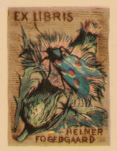 Exlibris by Josef Weiser from Czechoslovakia for Helmer Fogedgaard - Flora Insect 