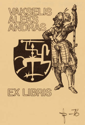 Exlibris by Joseph Sodaitis from USA for Vakselis Aleks Andras - Knight 