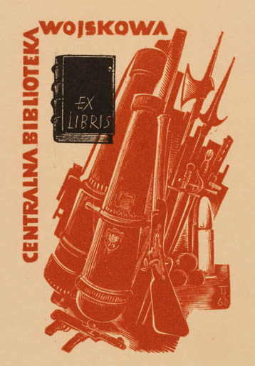 Exlibris by Tadeusz Tuszewski from Poland for Centralna Biblioteka Wojskowa - Book Weapon 