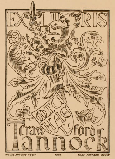 Exlibris by D. Miguel Antonio do Carmo de Noronha de Paiva Couceiro from Portugal for Michael Crawford Tannock - Heraldry 