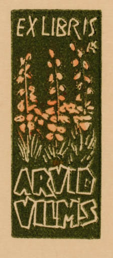 Exlibris by Kàroly Andrusko from Yugoslavia for Arvid Vilms - Flora 