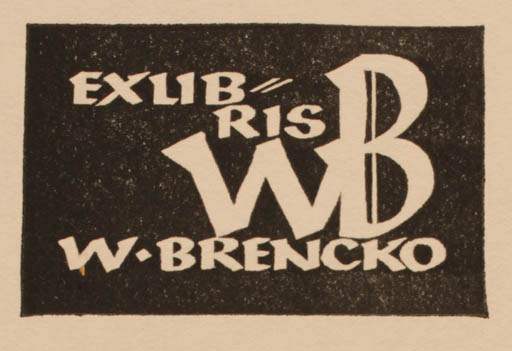 Exlibris by Ottmar Premstaller from Austria for W. Brencko - Text/Writing 