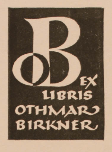 Exlibris by Ottmar Premstaller from Austria for Othmar Birkner - Text/Writing 