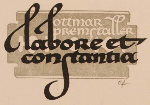 Exlibris by Ottmar Premstaller from Austria for Ottmar Premstaller - Text/Writing 