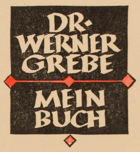 Exlibris by Ottmar Premstaller from Austria for Dr. Phil Werner Grebe - Text/Writing 