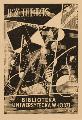 Exlibris by J Tusinski from Poland for ? Biblioteka Iniwersytecka W Lodzi - Abstract 
