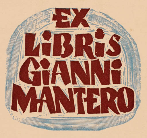 Exlibris by K. Wrobleuska from Poland for Gianni Mantero - Text/Writing 