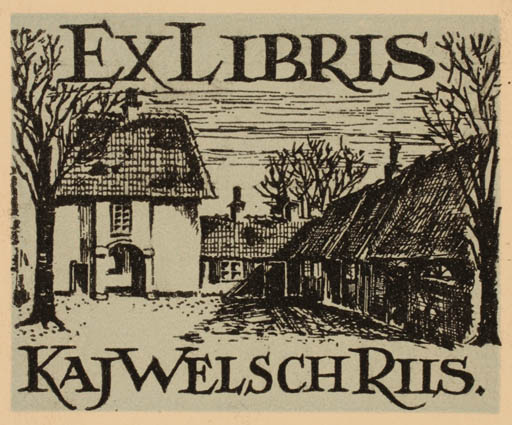 Exlibris by M Ejlertsen from Denmark for Kaj Welsch Riis - City 