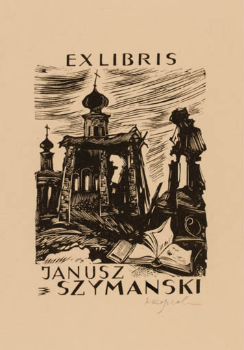 Exlibris by K.S. Kozlowski from Ukraine for Janusz Szymanski - Ruin 