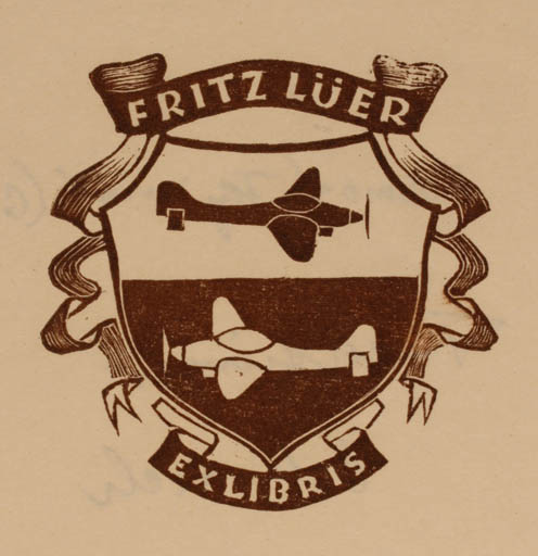 Exlibris by Leopold Feichtinger from Austria for Fritz Lüer - Aircraft 