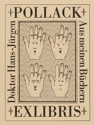 Exlibris by Peter Israel from Germany for Hans-Jürgen dr.Pollack - Hand(s) 