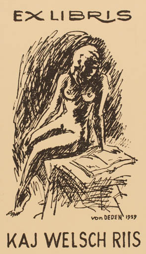 Exlibris by Erik Brønsdorff von Deden from Denmark for Kaj Welsch Riis - Woman Nude 