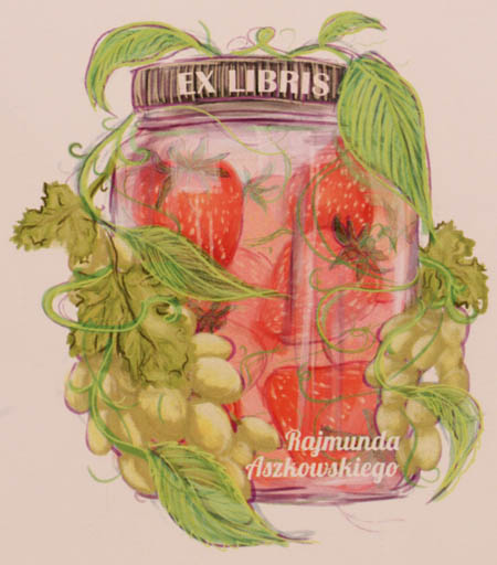 Exlibris by Ewa Ziembicka from Poland for Rajmunda Aszkowskiego - Fruit Wine 