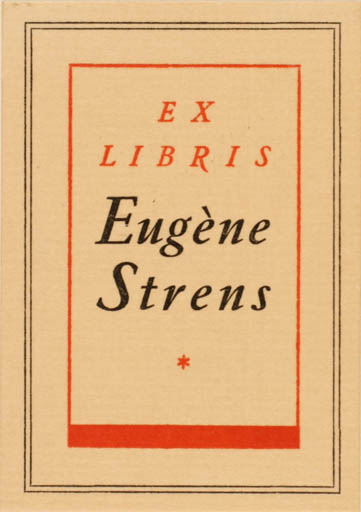 Exlibris by Eugene Strens from Netherland for Eugene Strens - Text/Writing 