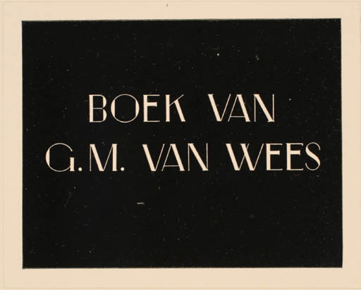 Exlibris by H. M. Wichers Wierdsma from Netherland for G. M. van Wees - Text/Writing 