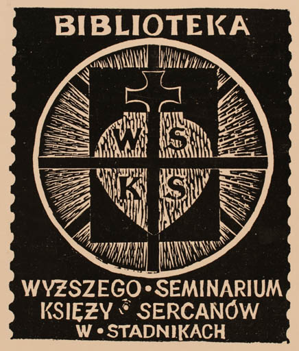 Exlibris by Henryk Zwolakiewicz from Poland for ? Bibl. Wyzszego Seminarium Ksiezy Sercanow W. Stadnikach - 