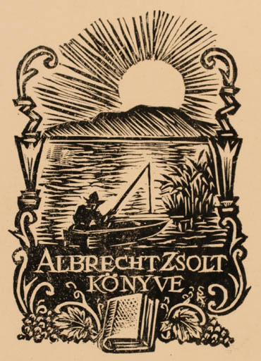 Exlibris by Karoly Sterbenz from Hungary for Albrecht Zsolt - Hobby Ship/Boat Sun 