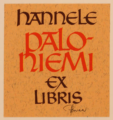 Exlibris by Hannu Paalasmaa from Finland for Hanneli Paloniemi - Text/Writing 