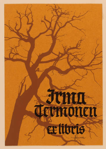 Exlibris by Hannu Paalasmaa from Finland for Irma Termonen - Tree 