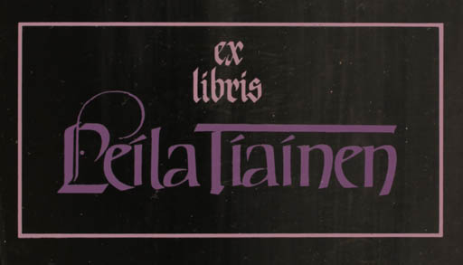 Exlibris by Hannu Paalasmaa from Finland for Leila Tiainen - Text/Writing 