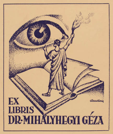 Exlibris by ? Claudiny from Hungary for Dr. Geza Mihalyhegyi - Book 