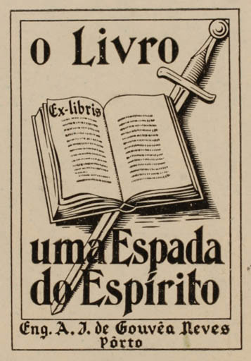 Exlibris by A.J.de Gouvéa Neves from Portugal for O Livro - Book Weapon 