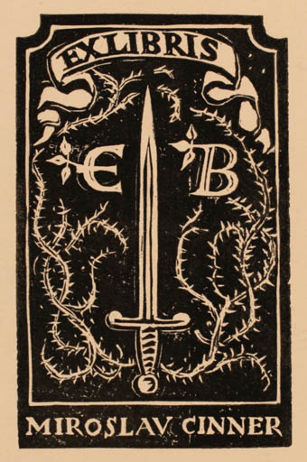 Exlibris by ? E. B. from Czech Republic for Miroslav Cinner - Weapon 